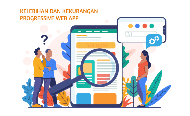 Kelebihan Progressive Web App Dan Kekurangannya - Ade Roni Personal Blog's